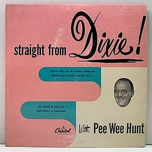 レコード画像：PEE WEE HUNT / Straight from Dixie!