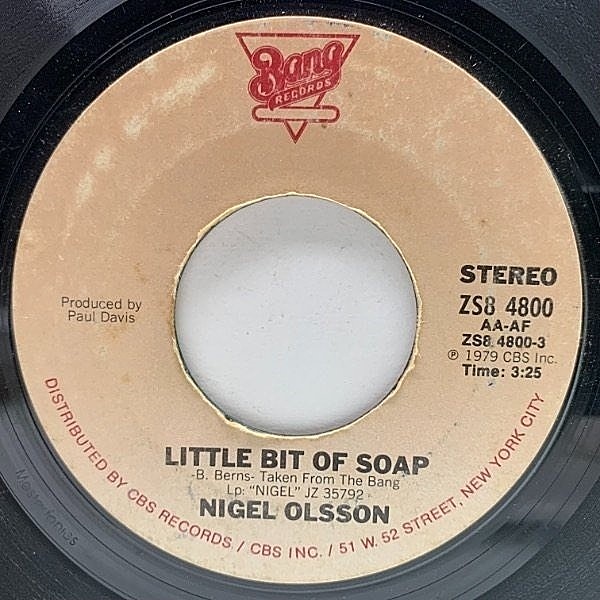 レコードメイン画像：【DISCOを基調にしたAOR大名曲】USオリジナル 7インチ NIGEL OLSSON Little Bit Of Soap ('79 Bang) 悲しきソープ Paul Davis 参加 45RPM.
