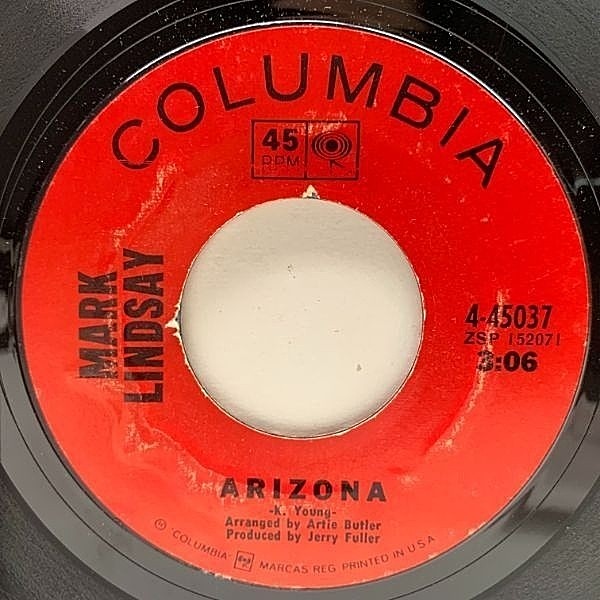 レコードメイン画像：USオリジナル 7インチ MARK LINDSAY Arizona / Man From Houston ('69 Columbia) マーク・リンゼイ 花咲くアリゾナ 45RPM.