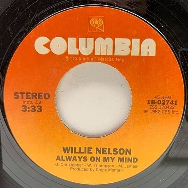 レコードメイン画像：USオリジナル 7インチ WILLIE NELSON Always On My Mind ('82 Columbia) ウィリー・ネルソン 代表的名バラード収録 45RPM.