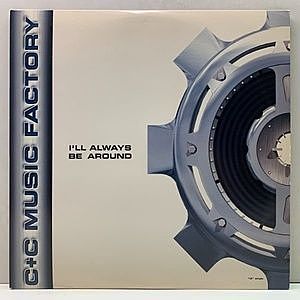 レコード画像：C+C MUSIC FACTORY / I'll Always Be Around