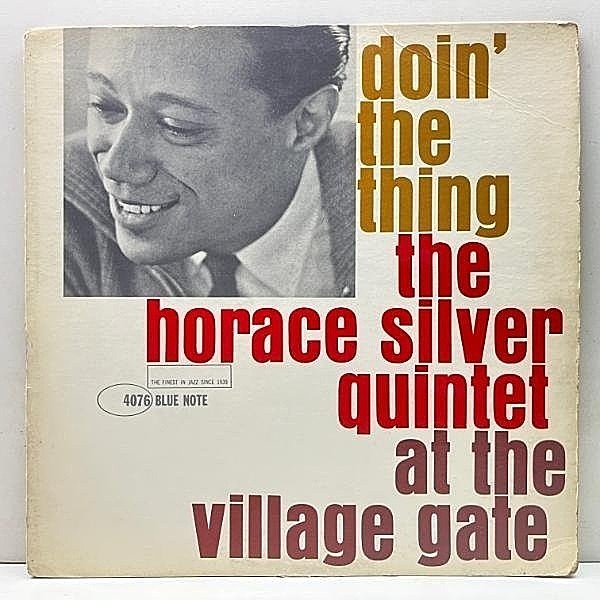 レコードメイン画像：USオリジナル MONO NEWYORK RVG 耳 HORACE SILVER QUINTET Doin' The Thing (Blue Note BLP 4076) w/ Blue Mitchell, Junior Cook