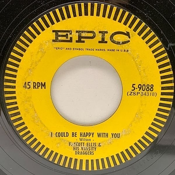 レコードメイン画像：USオリジナル 7インチ F.SCOTT ELLIS & HIS VARSITY DRAGGERS I Could Be Happy With You ('54 Epic) カントリー調ジャズポップス 45RPM.