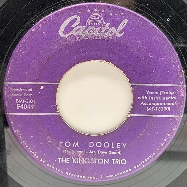 レコードメイン画像：USオリジナル 7インチ KINGSTON TRIO Tom Dooley / Ruby Red ('58 Capitol) キングストン・トリオ 45RPM.
