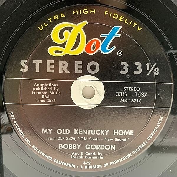 レコードメイン画像：USオリジナル 7インチ BOBBY GORDON My Old Kentucky Home / Swanee River ('62 Dot) ボビー・ゴードン