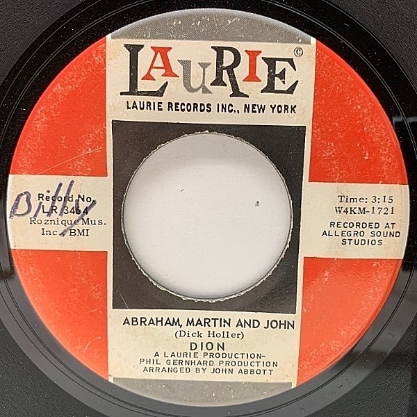 レコードメイン画像：USオリジナル 7インチ DION Abraham, Martin And John ('68 Laurie) MELLOW OLDIES 名曲 ディオン・ディムッチ 45RPM.