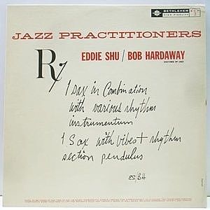 レコード画像：EDDIE SHU / BOB HARDAWAY / Jazz Practitioners