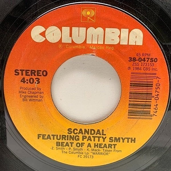 レコードメイン画像：良好盤!! USオリジナル 7インチ SCANDAL feat. PATTY SMYTH Beat Of A Heart ('84 Columbia) パティ・スマイス＆スキャンダル 45RPM.