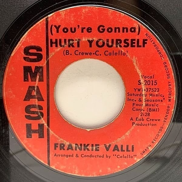 レコードメイン画像：【MOTOWN調の良質ノーザンソウル】USオリジナル 7インチ FRANKIE VALLI (You're Gonna) Hurt Yourself ('65 Smash) R&B フランキー・ヴァリ