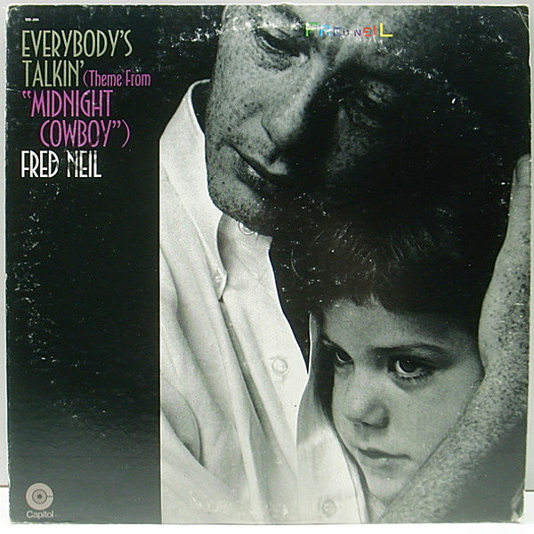 レコードメイン画像：良盤!! FRED NEIL Everybody's Talkin' 真夜中のカウボーイ / NY FOLK SSW