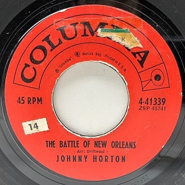 レコードメイン画像：USオリジナル 7インチ JOHNNY HORTON The Battle Of New Orleans ('59 Columbia) ロカビリー／カントリー界の御大 ジョニー・ホートン