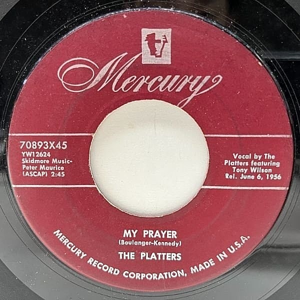 レコードメイン画像：【ソウルフルで澄んだ高級バラード】USオリジナル 7インチ PLATTERS My Prayer / Heaven On Earth ('56 Mercury) DOO-WOP ザ・プラターズ