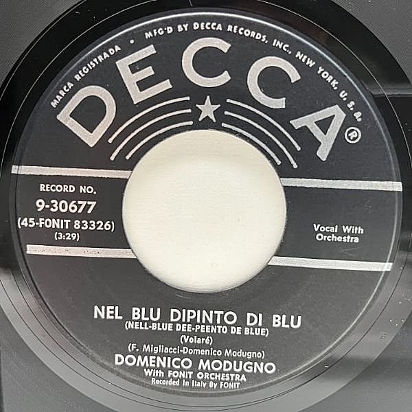 レコードメイン画像：USオリジナル 7インチ DOMENICO MODUGNO Nel Blu Dipinto Di Blu ('58 Decca) 伊製LATIN バラッド 45RPM.