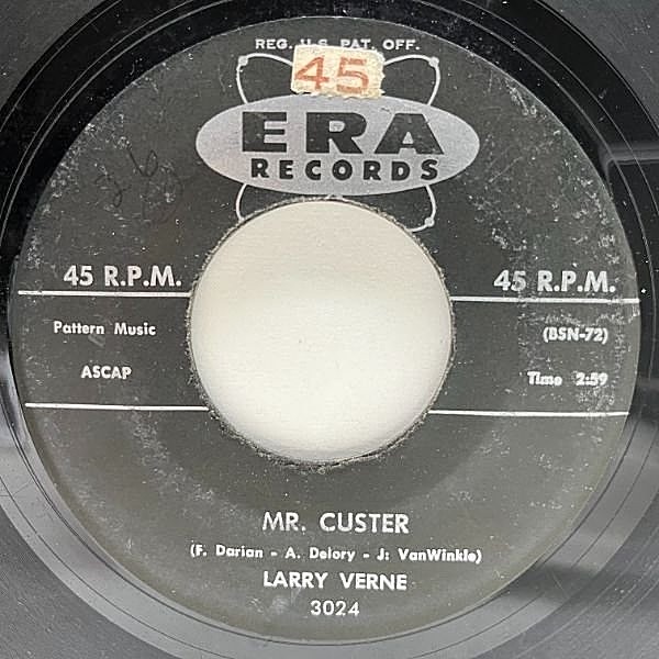 レコードメイン画像：【インディアン戦争をテーマにしたノヴェルティソング】USオリジナル 7インチ LARRY VERNE Mr. Custer ('60 ERA) ラリー・ヴァーン 45RPM.