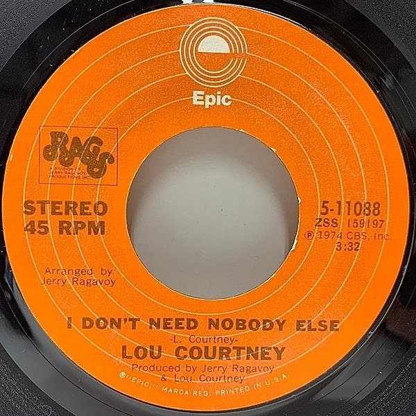 レコードメイン画像：極美盤!! USオリジナル 7インチ LOU COURTNEY I Don't Need Nobody Else b/w LP未収録 Why ('74 Epic) フリーソウル モダンソウル