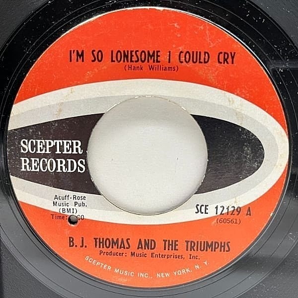 レコードメイン画像：【B.J.トーマス在籍のテキサス・ガレージ・バンド】USオリジナル 7インチ TRIUMPHS I'm So Lonesome I Could Cry ('66 Scepter) 45RPM.
