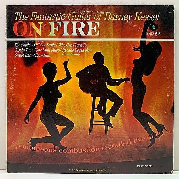 レコードメイン画像：【カゼヒキ無し良好】Emerald 原盤 MONO 米オリジナル BARNEY KESSEL On Fire (ELP-1201) 初のライブ録音！希少 US モノラル