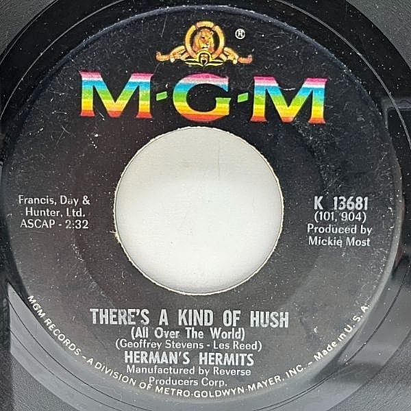 レコードメイン画像：【美メロソフトロック収録】USオリジナル 7インチ HERMAN'S HERMITS There's A Kind Of Hush ('67 MGM) カーペンターズ 元ネタ 45RPM.