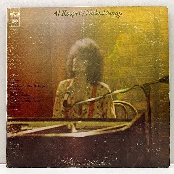 レコードメイン画像：美再生!! 初版 KC規格 USオリジナル AL KOOPER Naked Songs ('72 Columbia) アル・クーパー 赤心の歌 Jolie 収録 米 初回プレス