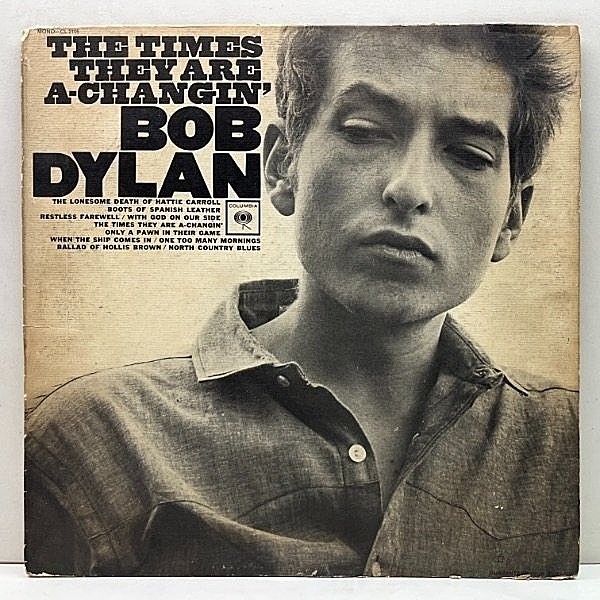 レコードメイン画像：MONO US初期プレス 白矢 360 2eyeラベ BOB DYLAN The Times They Are A-Changin' ('65 Columbia) ボブ・ディラン 時代は変わる LP