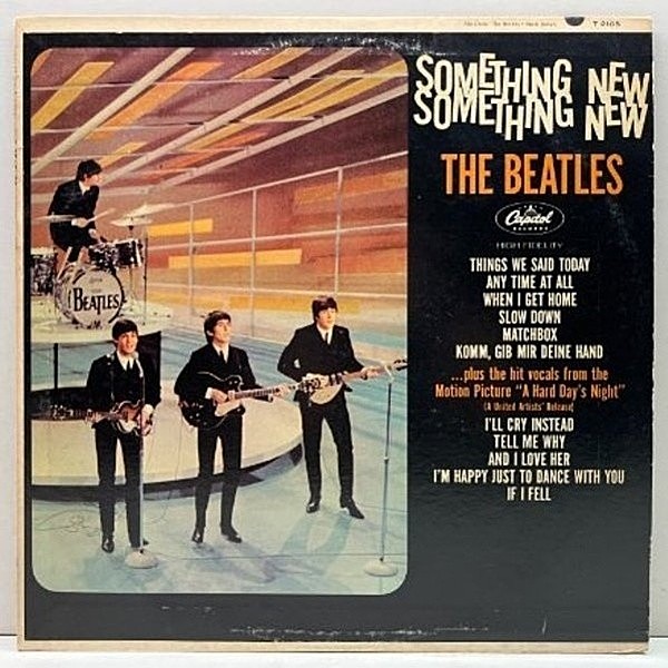 レコードメイン画像：USオリジナル MONO 初版 虹ラベ THE BEATLES Something New ('64 Capitol) I Want To Hold Your Hand 独語Ver. 米 初回 モノラル