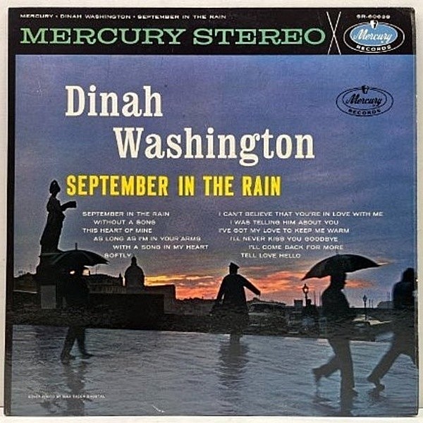レコードメイン画像：USオリジナル 初版 黒銀ラベ 深溝 DINAH WASHINGTON September In The Rain ('61 Mercury) ダイナ・ワシントン 9月の雨 名盤