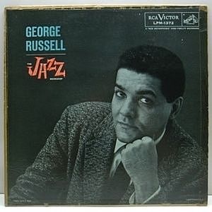 レコード画像：GEORGE RUSSELL / The Jazz Workshop