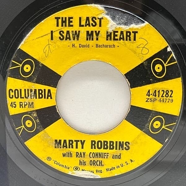 レコードメイン画像：USオリジナル 7インチ MARTY ROBBINS The Last Time I Saw My Heart ('58 Columbia) BURT BACHARACH マーティ・ロビンス 45RPM.