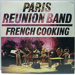 レコード画像：PARIS REUNION BAND / French Cooking