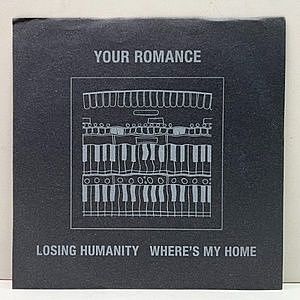 レコード画像：YOUR ROMANCE / Losing Humanity / Where's My Home