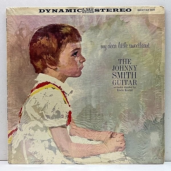 レコードメイン画像：シュリンク!美ジャケ! 深溝 USオリジナル JOHNNY SMITH My Dear Little Sweetheart ('60 Royal Roost) ※一部難あり