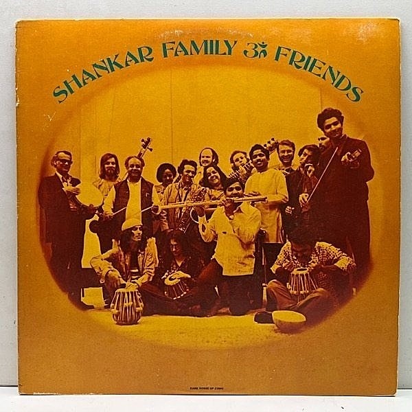 レコードメイン画像：【SHADOWネタ！RAGAブレイクビーツ】良好!! USオリジナル RAVI SHANKAR FAMILY & FRIENDS ラーガ・インド音楽 GEORGE HARRISON prod