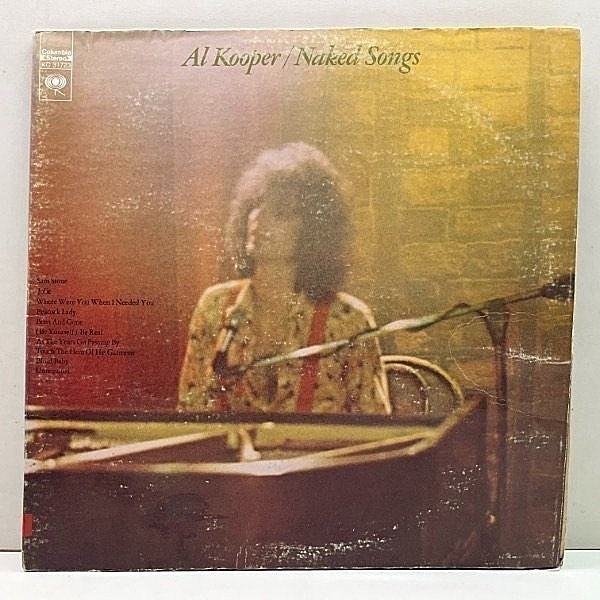 レコードメイン画像：プロモ 1Aマト 良好盤!! 初版 KC規格 USオリジナル AL KOOPER Naked Songs ('72 Columbia) アル・クーパー 赤心の歌 名曲 Jolie 収録