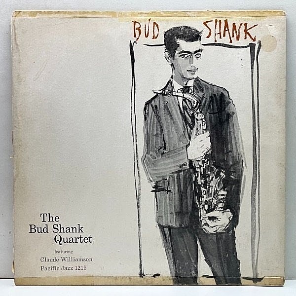 レコードメイン画像：『イラストのシャンク』US 完全オリジナル BUD SHANK QUARTET Featuring CLAUDE WILLIAMSON (Pacific Jazz PJ 1215) MONO 深溝