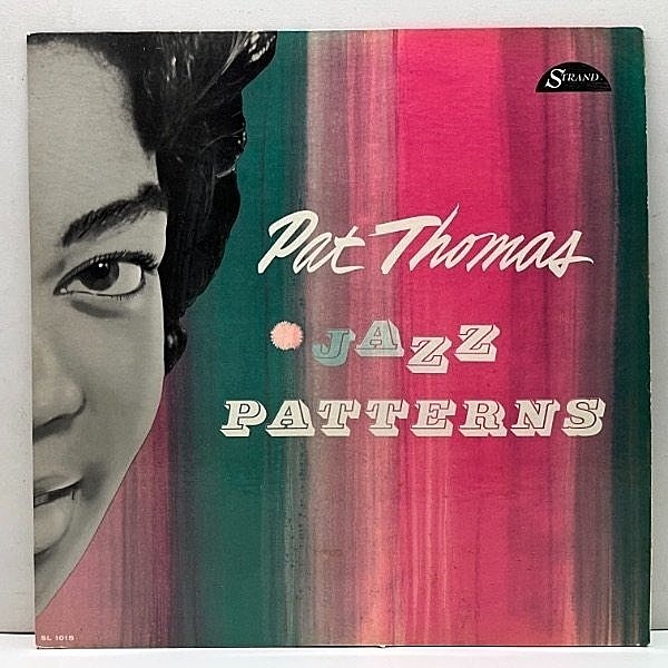 レコードメイン画像：USオリジナル MONO 深溝 コーティング PAT THOMAS Jazz Patterns ('61 Strand) w/ Booker Little, Tommy Flanagan, Kenny Burrell ほか