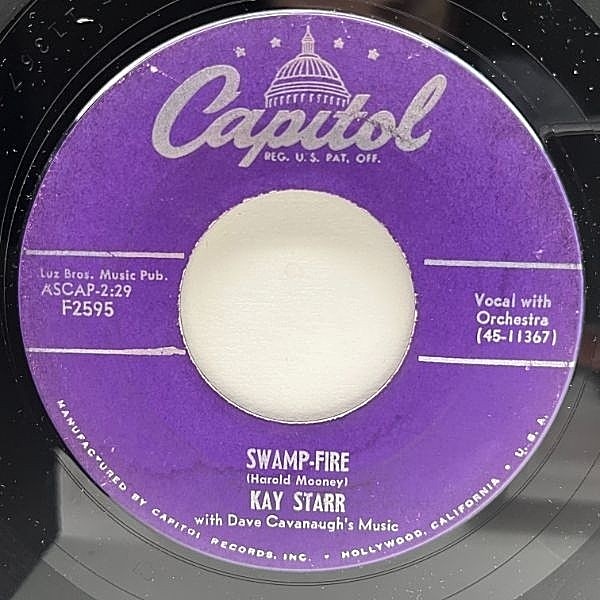 レコードメイン画像：USオリジナル 7インチ KAY STARR Swamp-Fire / When My Dreamboat Comes Home ('50 Capitol) 実力派シンガー ケイ・スター 45RPM.