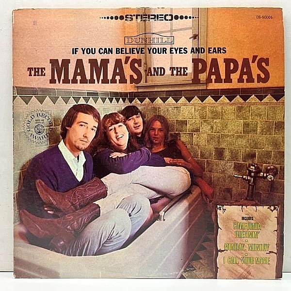 MAMA'S AND THE PAPA'S / If You Can Believe Your Eyes And