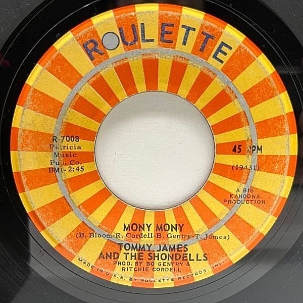 レコードメイン画像：【ドラムの重厚感際立つトライバル系ガレージ】USオリジ 7インチ TOMMY JAMES AND THE SHONDELLS Mony Mony ('68 Roulette) ドラムブレイク