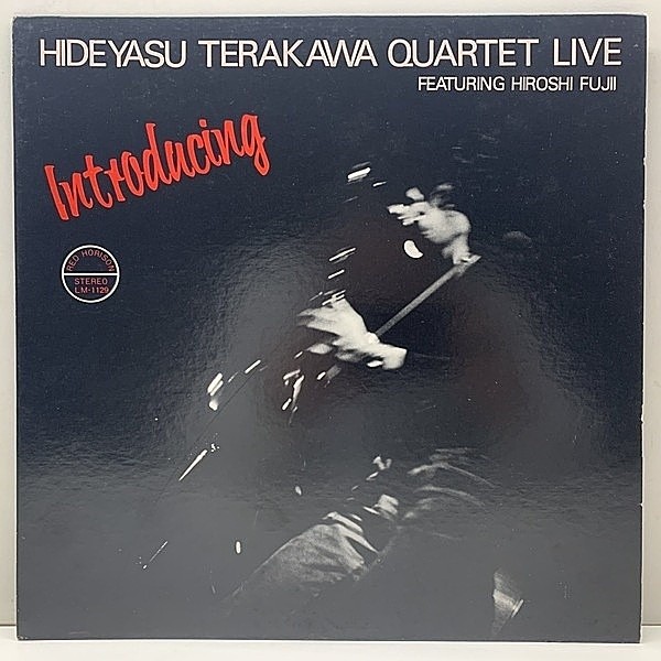 レコードメイン画像：入手難【自主制作100枚限定の手売りのみ】'78年オリジナル 寺川秀保 Introducing HIDEYASU TERAKAWA QUARTET Live Featuring Hiroshi Fujii