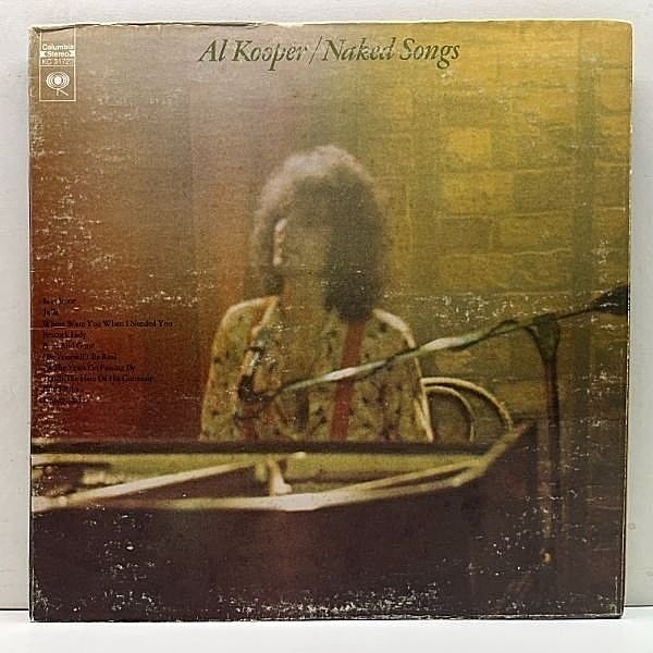 レコードメイン画像：良好盤!! 初版 KC規格 USオリジナル AL KOOPER Naked Songs ('72 Columbia) アル・クーパー 赤心の歌 Jolie 収録 米 初回プレス