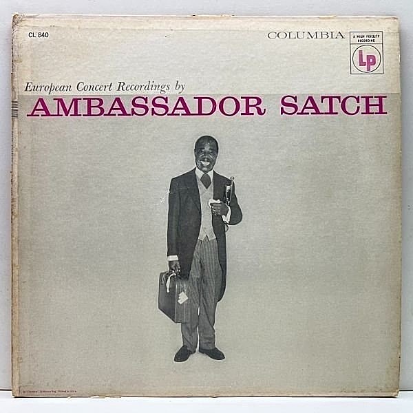 レコードメイン画像：USオリジナル 初版 1Aマト MONO 6eye 深溝 LOUIS ARMSTRONG Ambassador Satch (Columbia CL 840) 欧州ツアーに於ける傑作Live