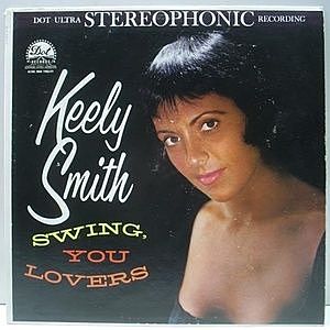 レコード画像：KEELY SMITH / Swing, You Lovers