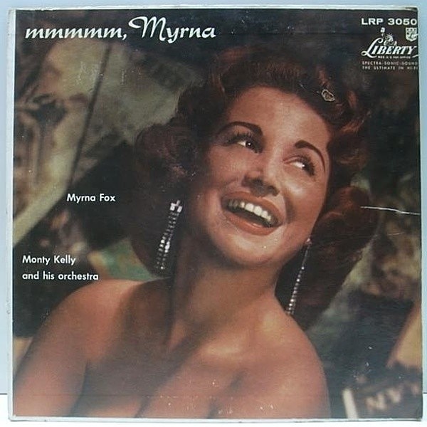 レコードメイン画像：良盤!! 初回ターコイズ MONO両溝 Orig. MYRNA FOX Mmmmm, Myrna / 幻のシンガー 唯一のアルバム