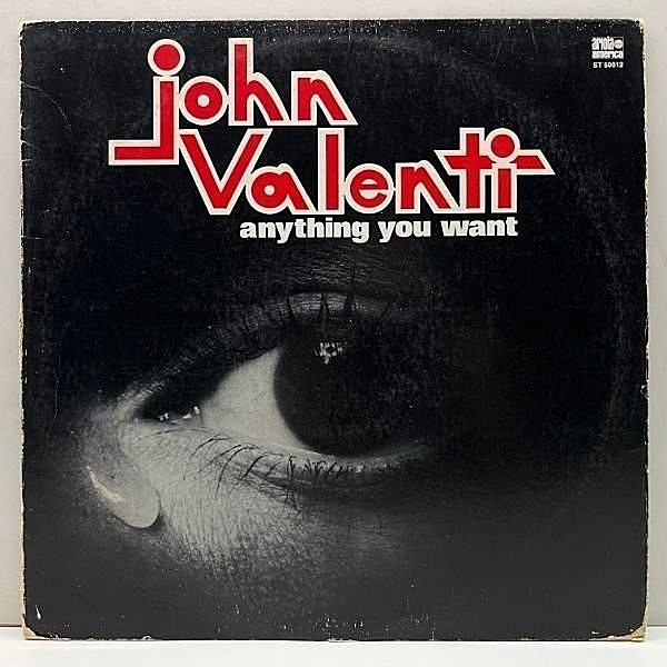レコードメイン画像：USオリジナル JOHN VALENTI Anything You Want ('76 Ariola) ジョン・バレンティ 永遠の誓い Why Don't We Fall In Love 収録！