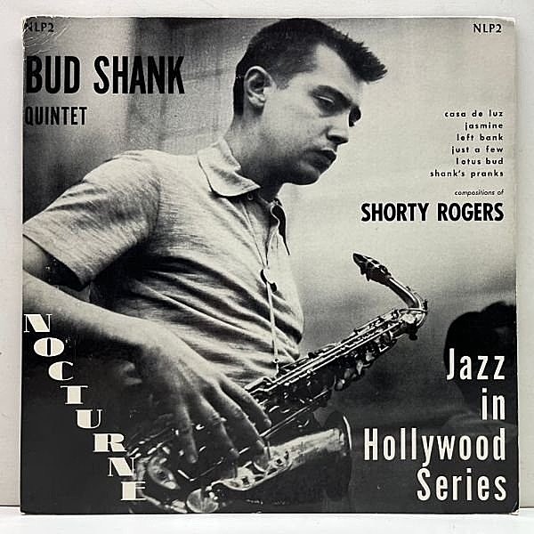 レコードメイン画像：【入手難】良好!! US 完全オリジナル BUD SHANK QUINTET Compositions Of Shorty Rogers ('54 Nocturne NLP2) 昼と夜 原盤 w/Shorty Rogers