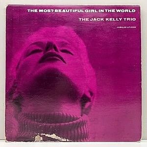 レコード画像：JACK KELLY / The Most Beautiful Girl In The World