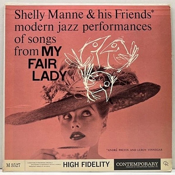 レコードメイン画像：良好!! MONO 深溝 US 初期プレス SHELLY MANNE My Fair Lady ('56 Contemporary) w/ ANDRE PREVIN, LEROY VINNEGAR ピアノトリオ 名盤