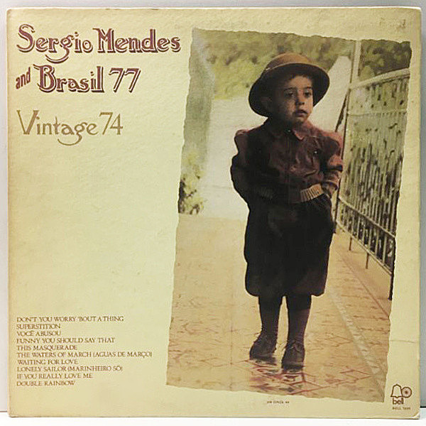 レコードメイン画像：良好!! GFざら紙 USオリジナル SERGIO MENDES & BRASIL '77 Vintage 74 (Bell) STEVIE WONDER3曲～LEON RUSSELL～JOBIM名曲まで最高です