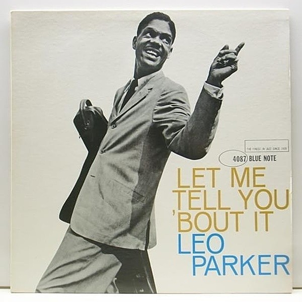 レコードメイン画像：美品!! MONO NEWYORK オリジナル LEO PARKER Let Me Tell You (Blue Note/BLP 4087) 数少ないリーダー作!!
