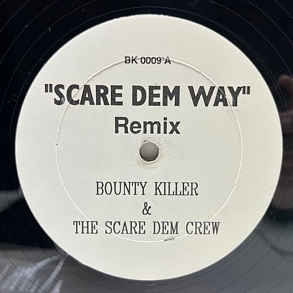 レコードメイン画像：【メロウ混じりのDOPEトラック】USプレス 12インチ BOUNTY KILLER & SCARE DEM CREW Scare Dem Way (Remix) バウンティ・キラー 45RPM.